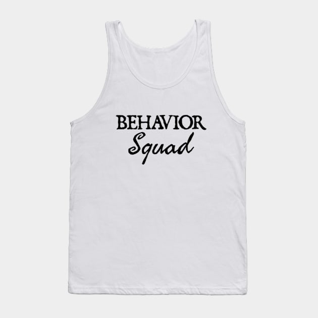 Behavior Squad Tank Top by  hal mafhoum?